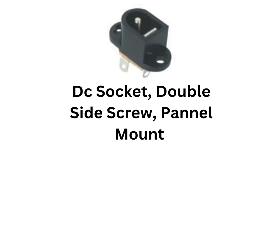 Dc socket side screw pannel mount